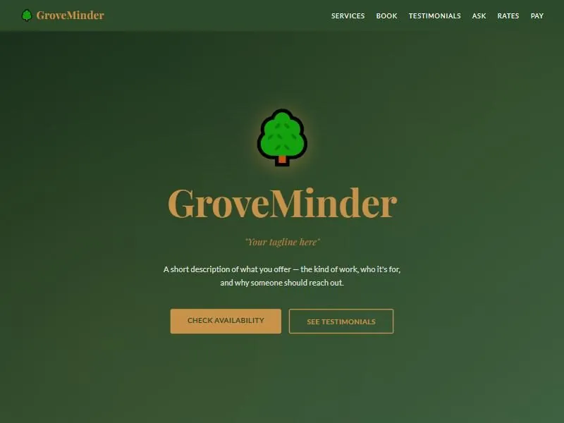 The GroveMinder demo site: a green page with a tree icon, the name GroveMinder, a placeholder tagline, and Check Availability and See Testimonials buttons.
